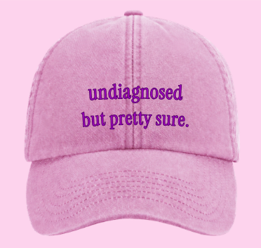 Undiagnosed but pretty sure